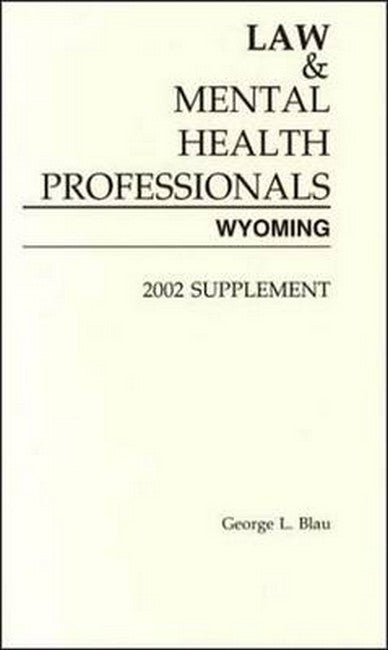 Law & Mental Health Professionals 2/e