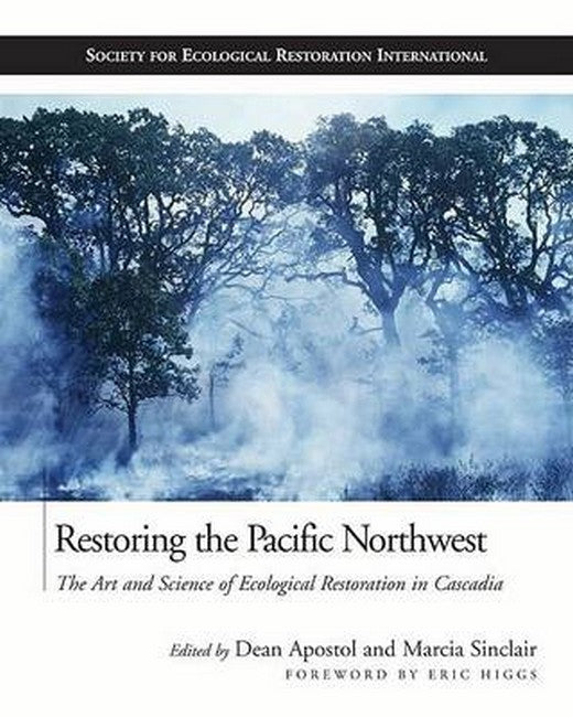 Restoring the Pacific Northwest