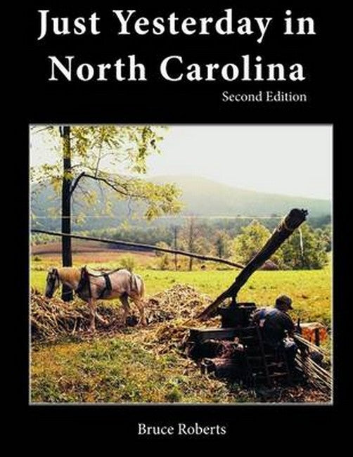 Just Yesterday in North Carolina 2/e