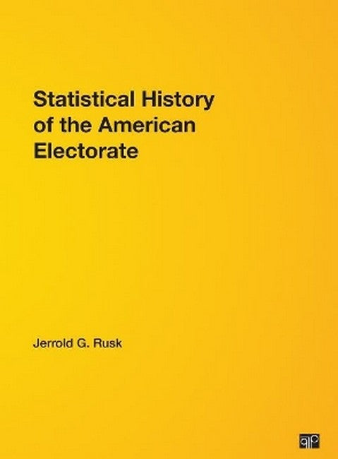 Statistical History of the American Electorate