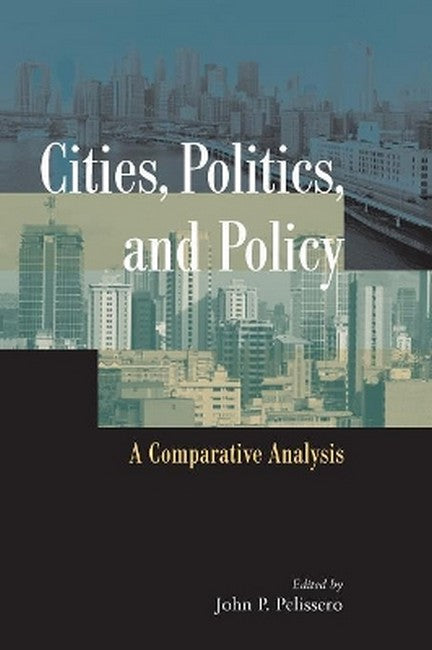 Cities, Politics, and Policy