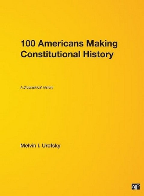 100 Americans Making Constitutional History