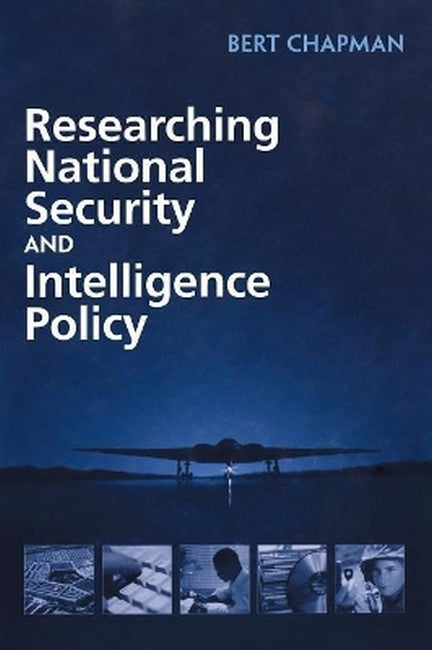 Researching National Security and Intelligence Policy