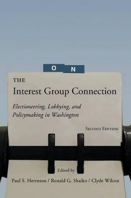 The Interest Group Connection 2/e