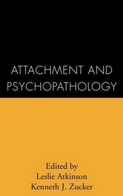 Attachment and Psychopathology