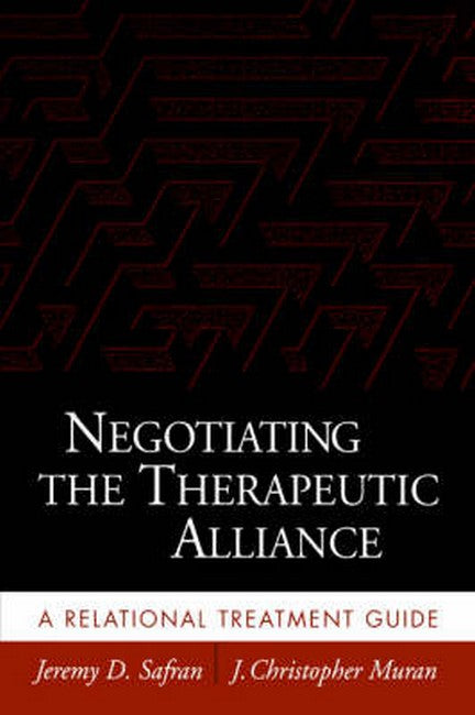 Negotiating the Therapeutic Alliance