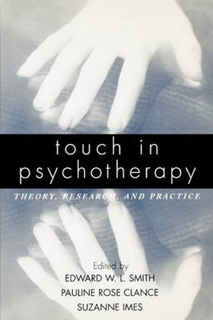 Touch in Psychotherapy