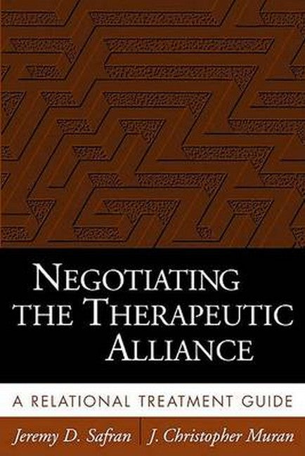 Negotiating the Therapeutic Alliance