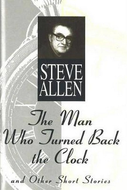 The Man Who Turned Back the Clock