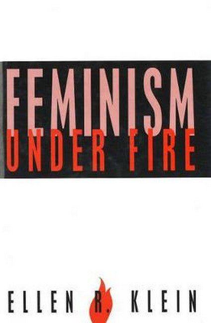Feminism Under Fire