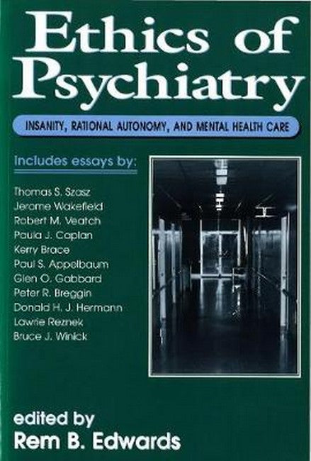 Ethics of Psychiatry