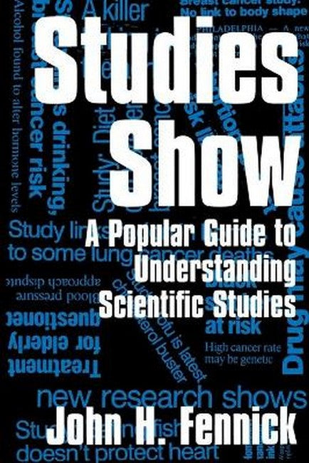 Studies Show