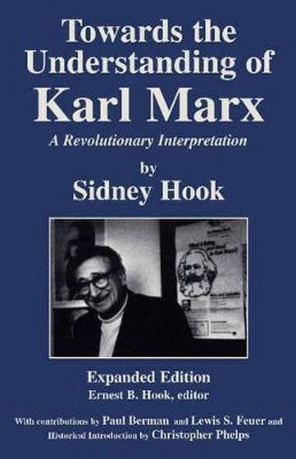 Towards the Understanding of Karl Marx