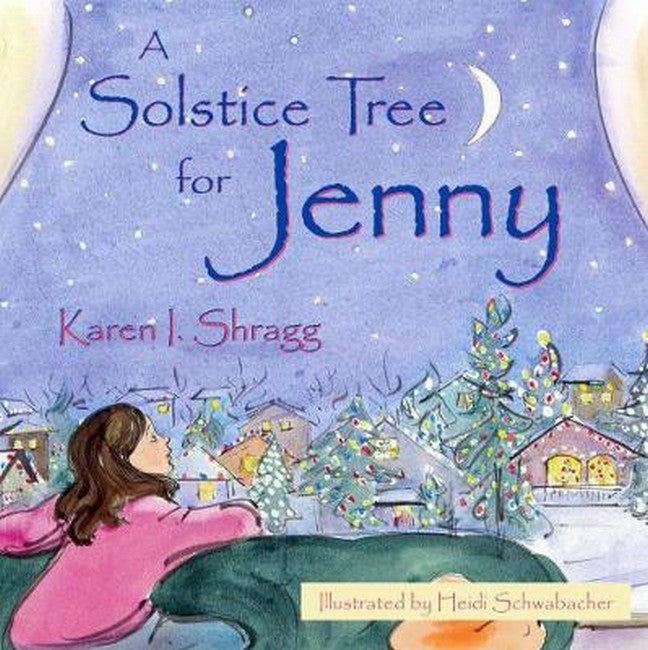 A Solstice Tree for Jenny