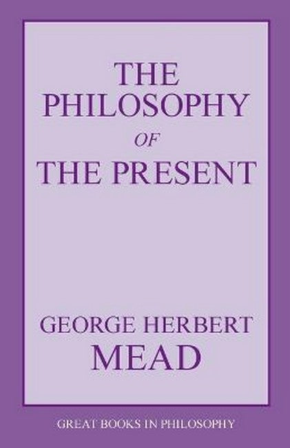 The Philosophy of the Present