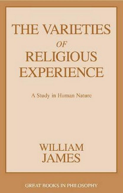 The Varieties of Religious Experience