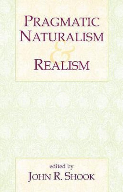 Pragmatic Naturalism & Realism