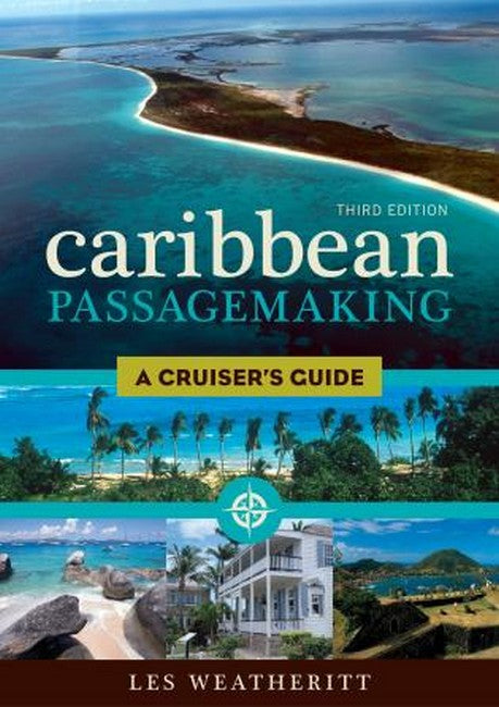 Caribbean Passagemaking 3/e