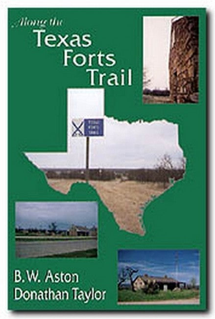 Along the Texas Forts Trail