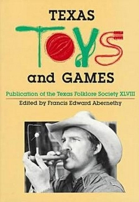Texas Toys and Games 2/e