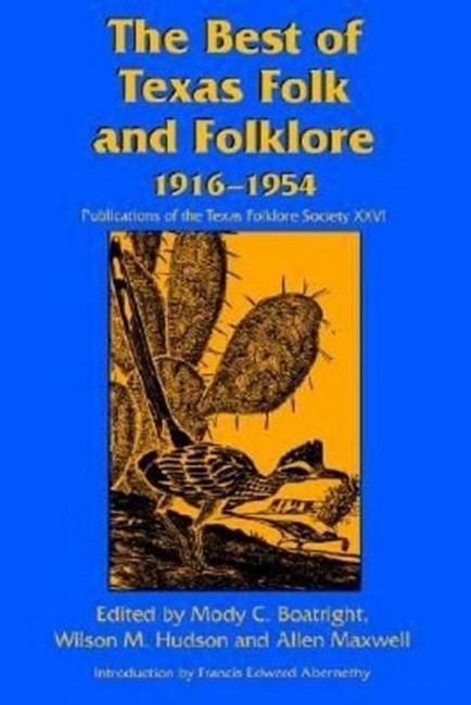 The Best of Texas Folk and Folklore