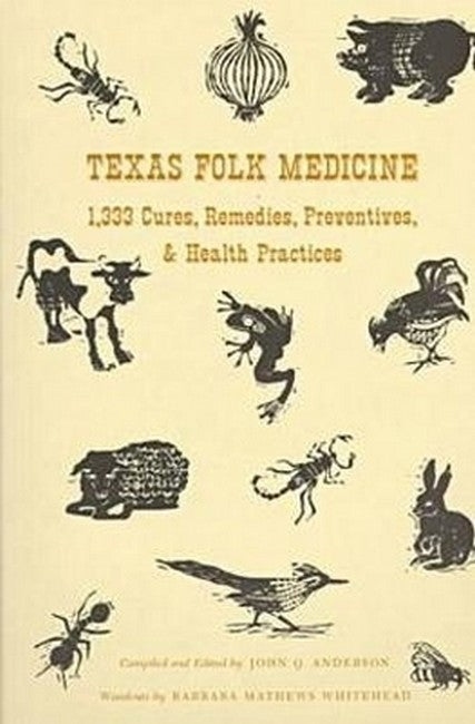 Texas Folk Medicine