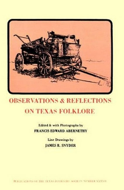 Observations & Reflections Texas Folkfore