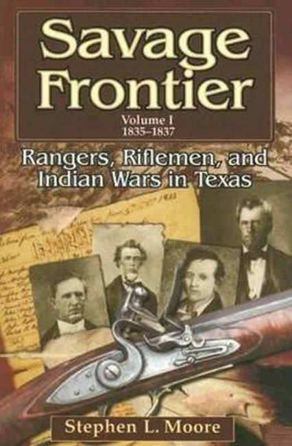 Savage Frontier v. 1; 1835-1837