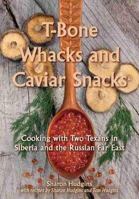 T-Bone Whacks and Caviar Snacks