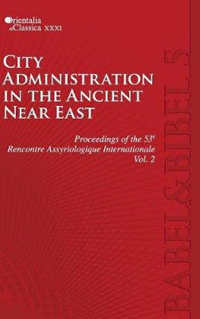 Proceedings of the 53th Rencontre Assyriologique Internationale