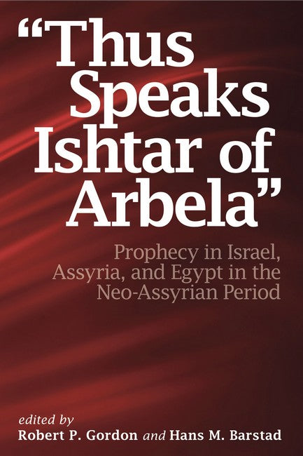 ""Thus Speaks Ishtar of Arbela""