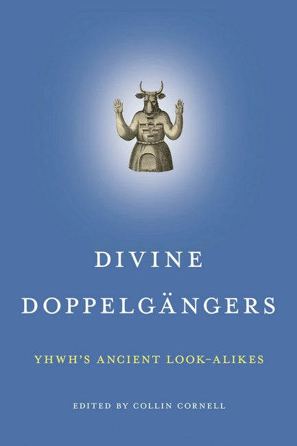 Divine Doppelgaengers