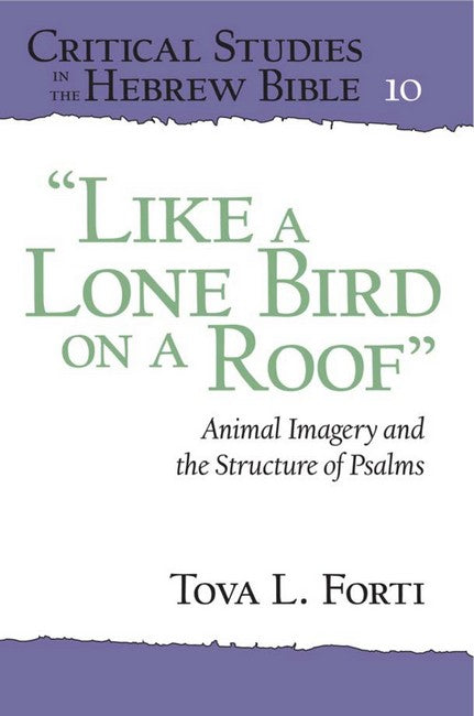 ""Like a Lone Bird on a Roof":"