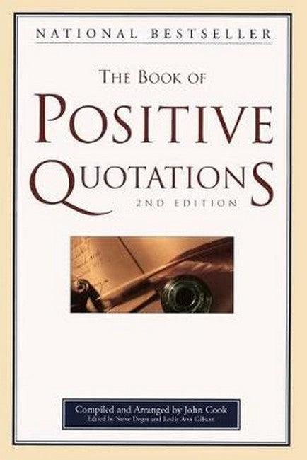 The Book of Positive Quotations 2/e