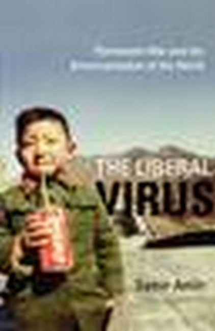 The Liberal Virus