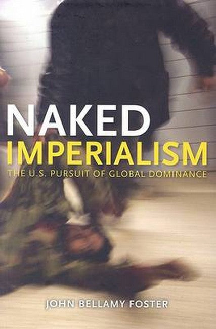 Naked Imperialism