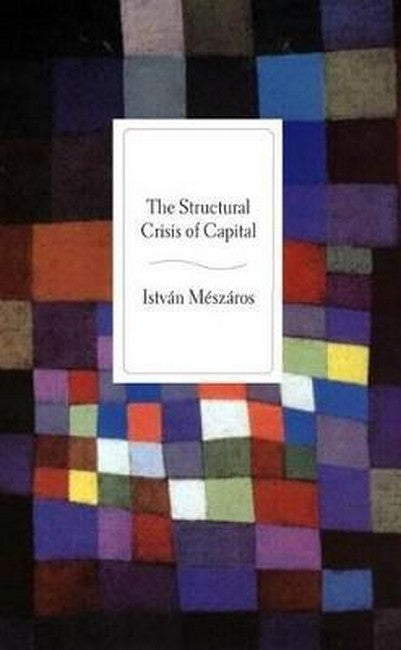 Structural Crisis of Capital