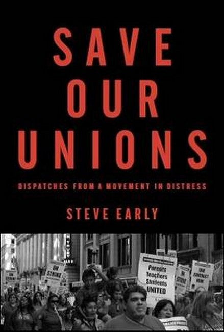 Save Our Unions