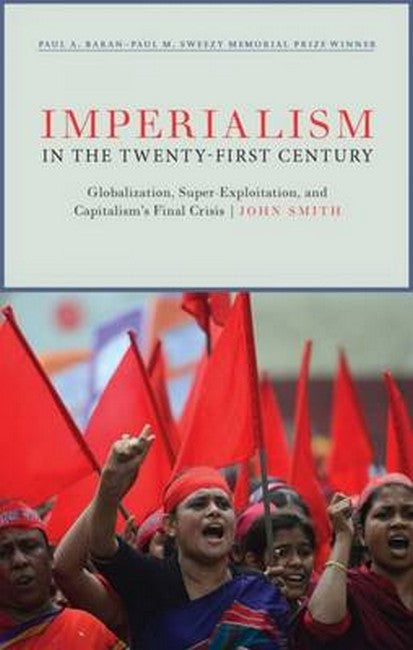 Imperialism in the Twenty-First Century
