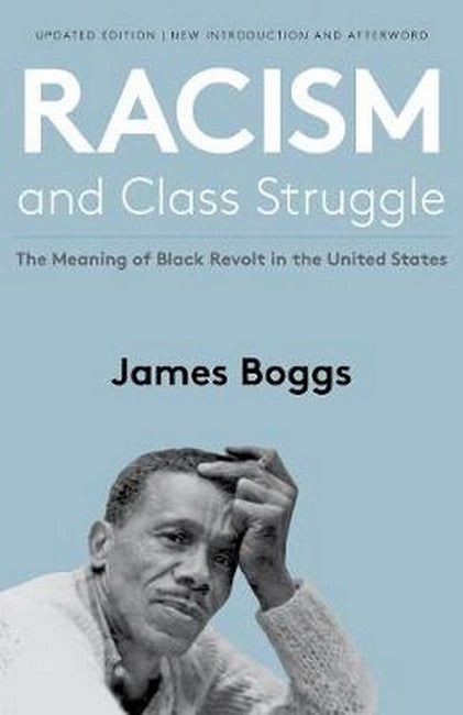 Racism and the Class Struggle 2/e