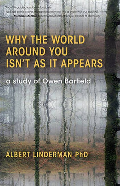 Why the World Around You Isn't As It Appears 2/e