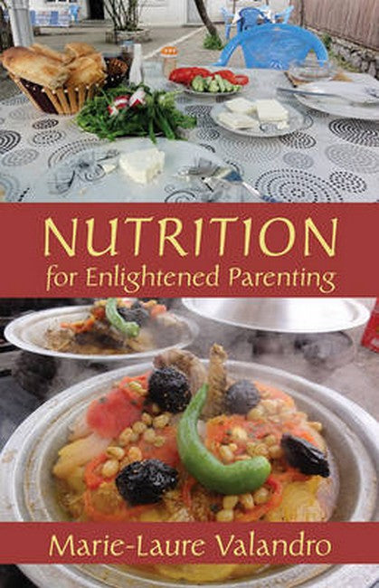 Nutrition for Enlightened Parenting