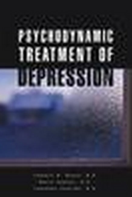 Psychodynamic Treatment of Depression