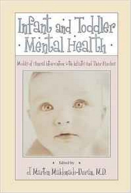 Infant and Toddler Mental Health