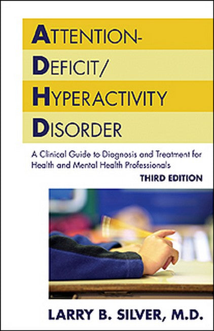 Attention-Deficit/Hyperactivity Disorder