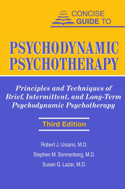 Concise Guide to Psychodynamic Psychotherapy