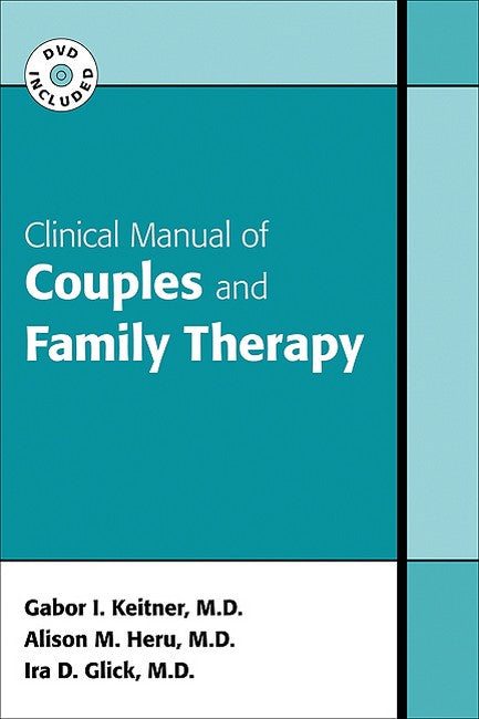 Clinical Manual of Couples and Family Therapy