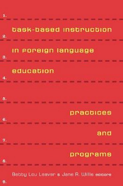 Task-Based Instruction in Foreign Language Education