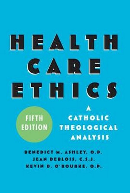 Health Care Ethics 5/e