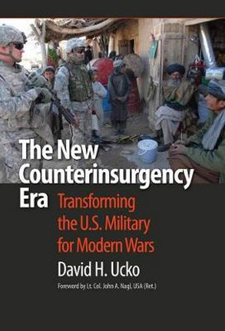 The New Counterinsurgency Era